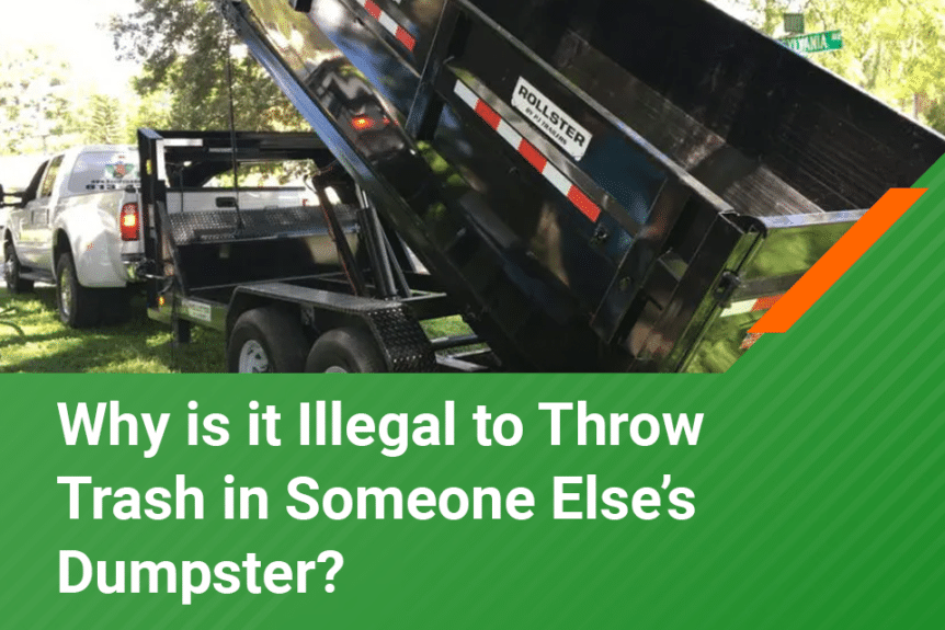 illegal to throw trash in someone else’s dumpster