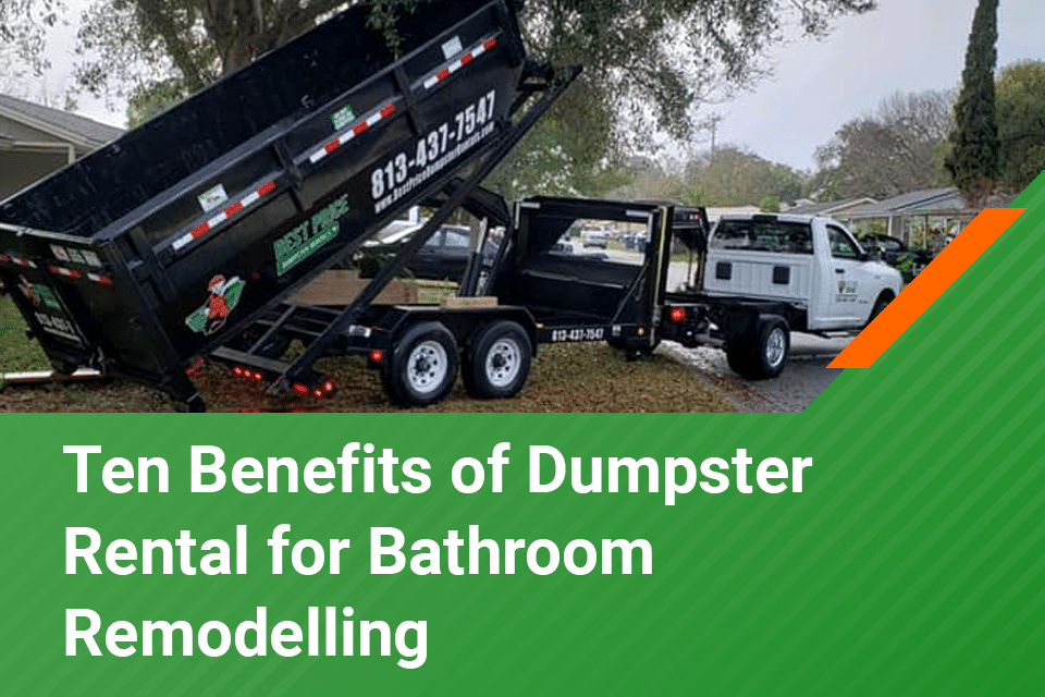 dumpster rental for bathroom remodel